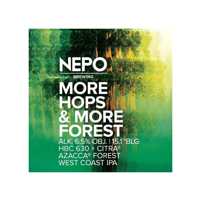 More Hops & More Forest | 