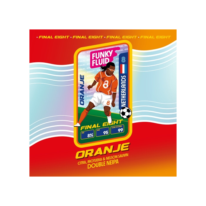 Oranje (Final Eight - Netherlands) | 